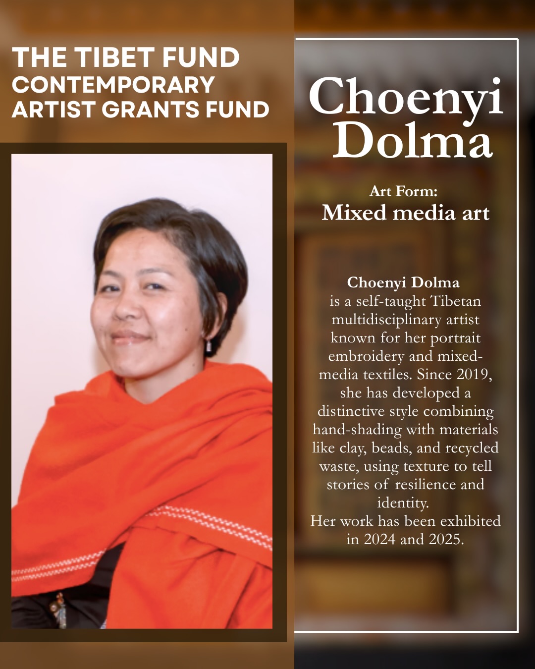 Poster-style image introducing Choenyi Dolma, a Tibetan mixed-media artist, with bio and grant program title on a two-panel layout.
