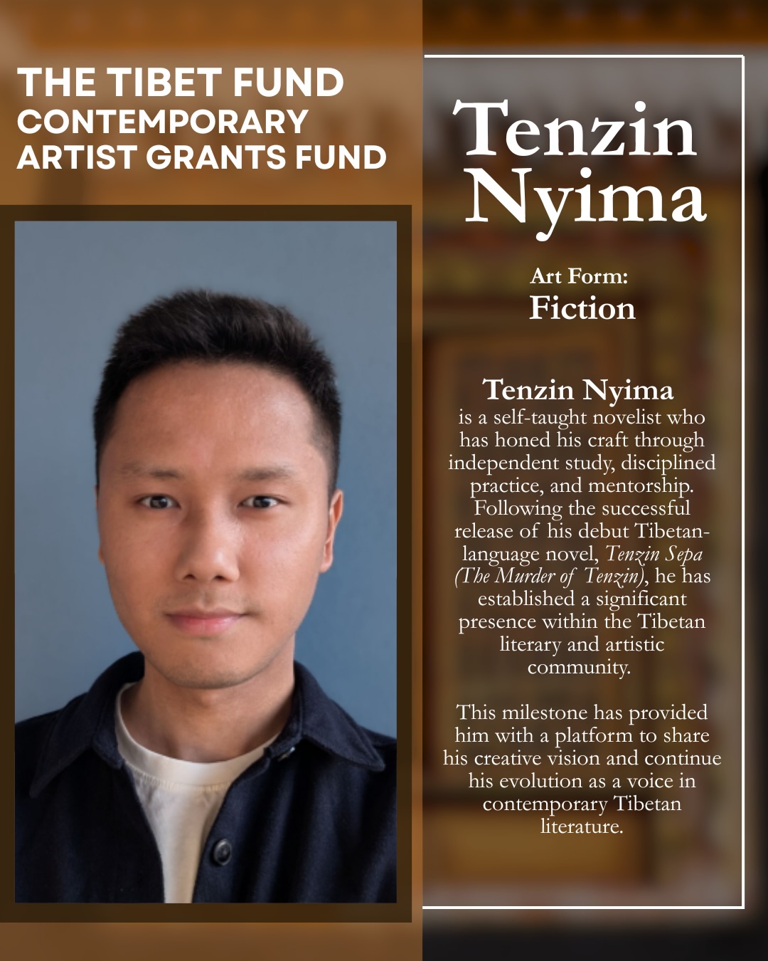 Portrait of Tenzin Nyima, grant program info on a two-tone poster showing his photo and bio text.